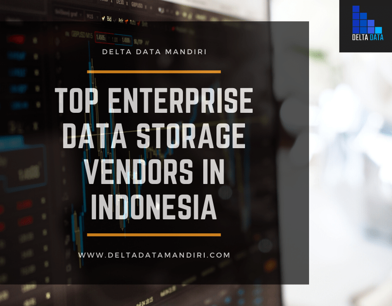 Enterprise Data Storage Indonesia
